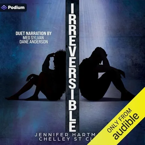 Irreversible By Jennifer Hartmann, Chelley St Clair